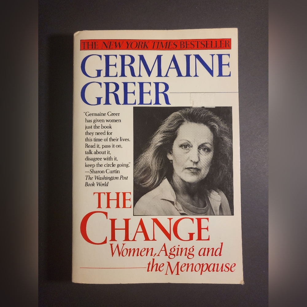 THE CHANGE - WOMEN, AGING, AND THE MENOPAUSE